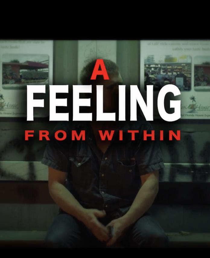 A Feeling from Within (2012)