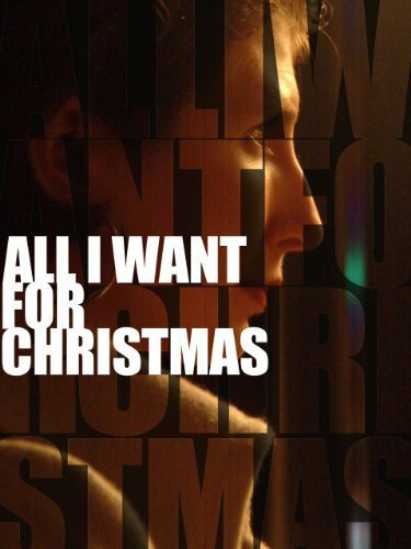All I Want for Christmas (2006)