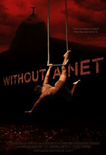 Without a Net (2012)