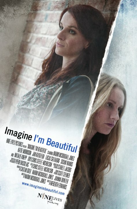 Imagine I'm Beautiful (2014)