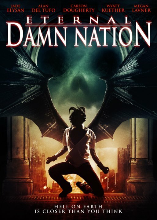 Eternal Damn Nation (2013)