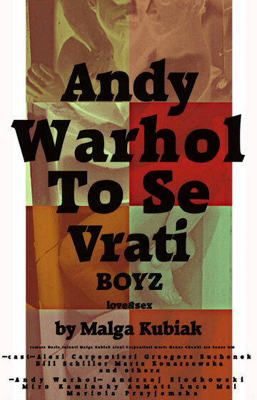 Andy Warhol To Se Vrati (2016)