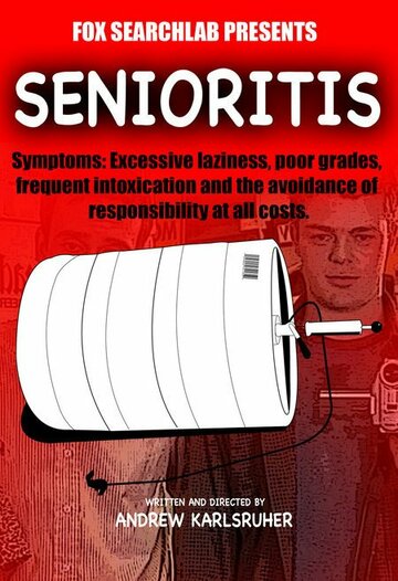 Senioritis (2007)