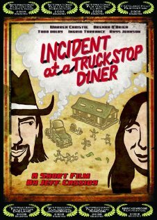 Incident at a Truckstop Diner (2008)