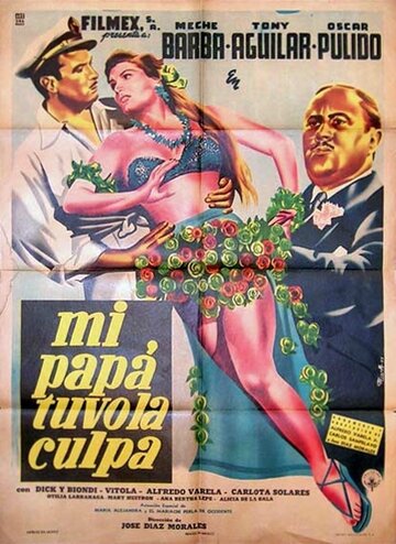 Mi papá tuvo la culpa (1953)