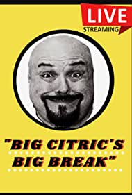 Big Citrics Big Break (2020)