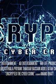 Encrypted: The Cyber Crime (2019)