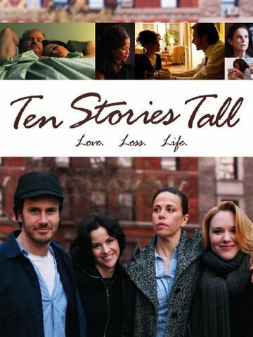 Ten Stories Tall (2010)