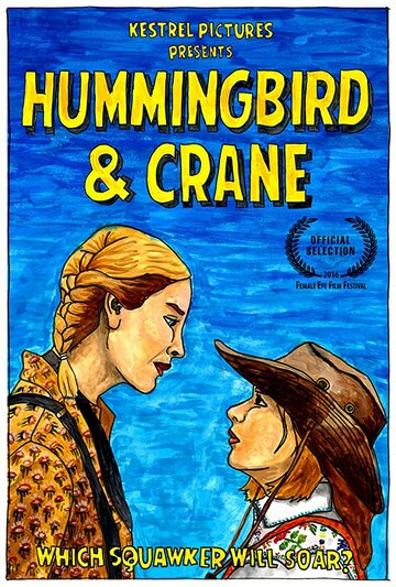 Hummingbird & Crane (2016)