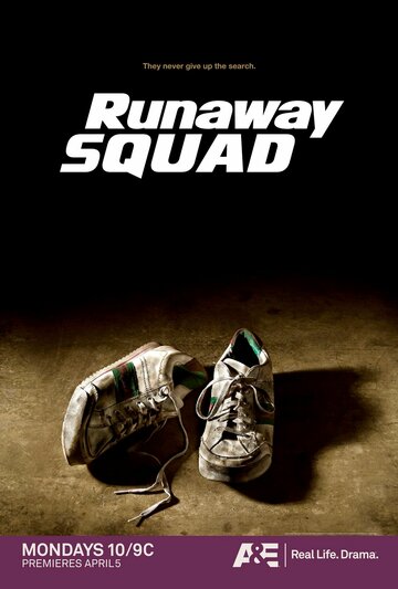 Runaway Squad (2009)
