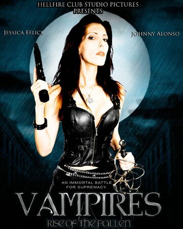 Vampires: Rise of the Fallen (2012)
