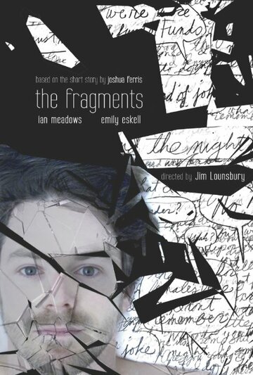 The Fragments (2013)